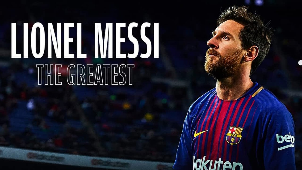 دانلود فیلم Lionel Messi: The Greatest 2020
