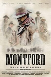دانلود فیلم Montford: The Chickasaw Rancher 2021461993-740771236
