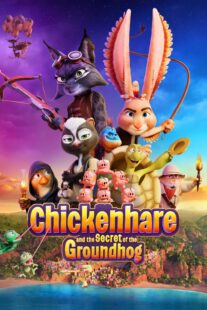 دانلود انیمیشن Chickenhare and the Secret of the Groundhog 2025465942-1226827582