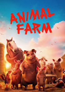 دانلود انیمیشن Animal Farm 2025467622-847128888