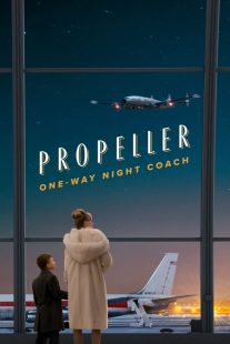 دانلود فیلم Propeller One-Way Night Coach 2026467756-77748275