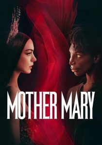 دانلود فیلم Mother Mary 2026467595-19491390