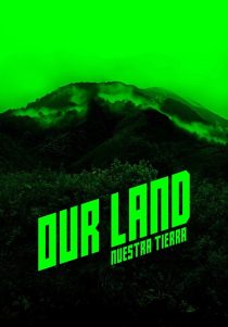 دانلود مستند Our Land 2025467865-1713448145